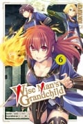 Cover-Bild zum Titel 'Wise Man's Grandchild 06' von 'Tsuyoshi Yoshida, Shunsuke Ogata'