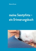 Cover-Bild zum Titel 'meine Samtpfote - ein Erinnerungsbuch' von 'Rhiannon Brunner'