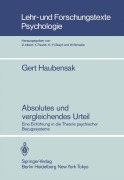 Cover-Bild zum Titel 'Absolutes und vergleichendes Urteil' von 'Gert Haubensak'