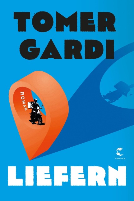 Liefern - Tomer Gardi