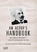 Cover-Bild zum Titel 'An Actor's Handbook' von 'Constantin Stanislavski'