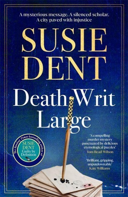 Death Writ Large - Susie Dent