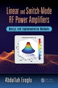 Cover-Bild zum Titel 'Linear and Switch-Mode RF Power Amplifiers' von 'Abdullah Eroglu'