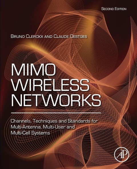 MIMO Wireless Networks - Bruno Clerckx, Claude Oestges