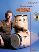 Cover-Bild zum Titel 'Die große Schule für CONGA mit CD' von 'Wolfgang Kroh'
