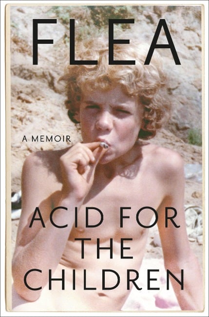 Acid for the Children - Flea