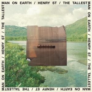 Henry St. - The Tallest Man On Earth