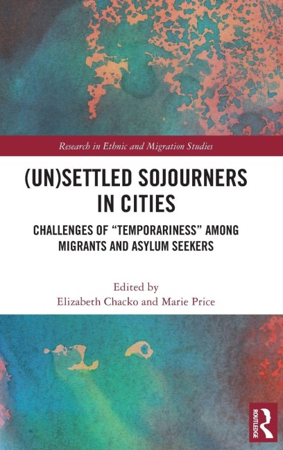 (Un)Settled Sojourners in Cities - 