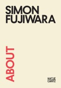 Cover-Bild zum Titel 'About Simon Fujiwara' von ''