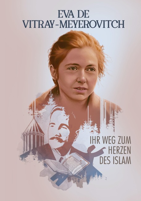 Ihr Weg zum Herzen des Islam - Eva Meyerovitch