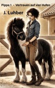 Cover-Bild zum Titel 'Pippa 1' von 'J. Luhber'