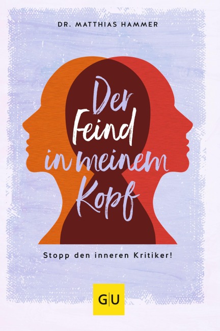 Der Feind in meinem Kopf - Matthias Hammer
