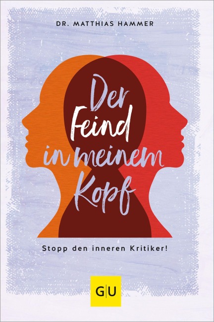 Der Feind in meinem Kopf - Matthias Hammer