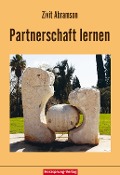 Cover-Bild zum Titel 'Partnerschaft lernen' von 'Zivit Abramson'