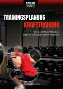 Cover-Bild zum Titel 'Be Your Own Coach - Trainingsplanung Krafttraining' von 'Andreas Scheicher'