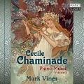 Cover-Bild zum Titel 'Chaminade:Piano Music' von 'Mark Viner'
