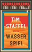 Cover-Bild zum Titel 'Wasserspiel' von 'Tim Staffel'