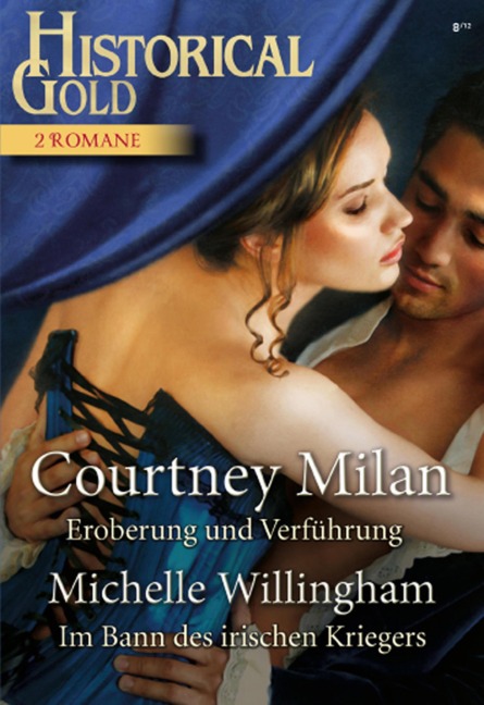 Historical Gold Band 251 - Michelle Willingham, Courtney Milan