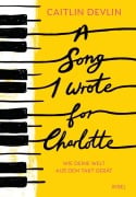 Cover-Bild zum Titel 'A Song I Wrote for Charlotte' von 'Caitlin Devlin'