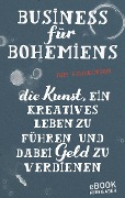 Cover-Bild zum Titel 'Business für Bohemiens' von 'Tom Hodgkinson'