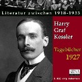 Cover-Bild zum Titel 'Tagebücher 1927' von 'Harry Graf Kessler'