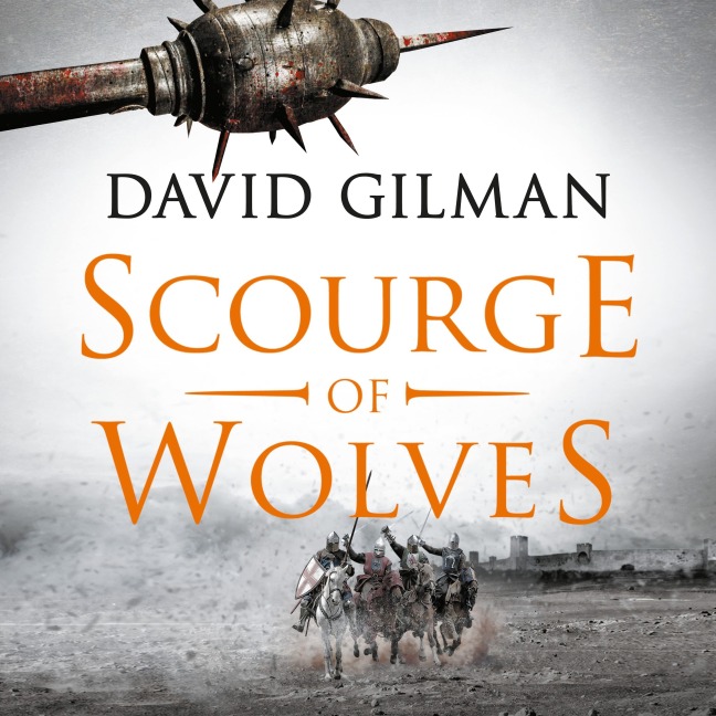 Scourge of Wolves - David Gilman