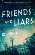 Cover-Bild zum Titel 'Friends and Liars' von 'Kit Frick'