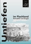Cover-Bild zum Titel 'UNTIEFEN im Flachland' von 'G. C. Roth'
