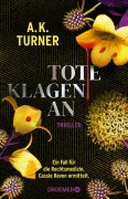 Cover-Bild zum Titel 'Tote klagen an' von 'A. K. Turner'