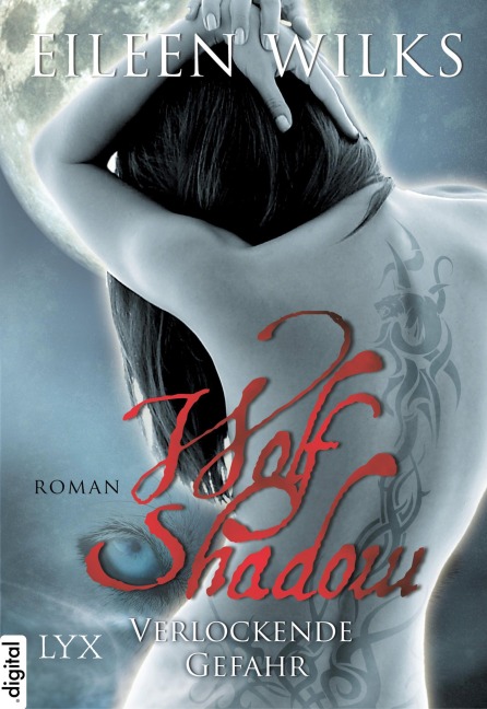 Wolf Shadow - Verlockende Gefahr - Eileen Wilks