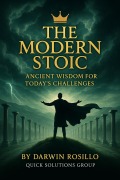 Cover-Bild zum Titel 'The Modern Stoic: Ancient Wisdom for Current Challenges' von 'Quick Solutions'