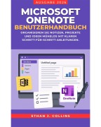Cover-Bild zum Titel 'Microsoft OneNote-Benutzerhandbuch - Ausgabe 2026' von 'Ethan J. Collins'
