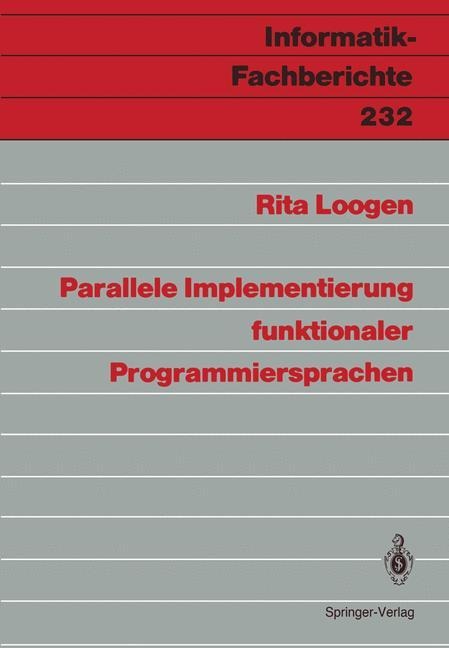 Parallele Implementierung funktionaler Programmiersprachen - Rita Loogen