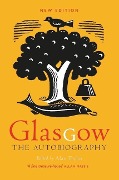 Glasgow: The Autobiography - 
