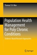 Cover-Bild zum Titel 'Population Health Management for Poly Chronic Conditions' von 'Thomas T. H. Wan'