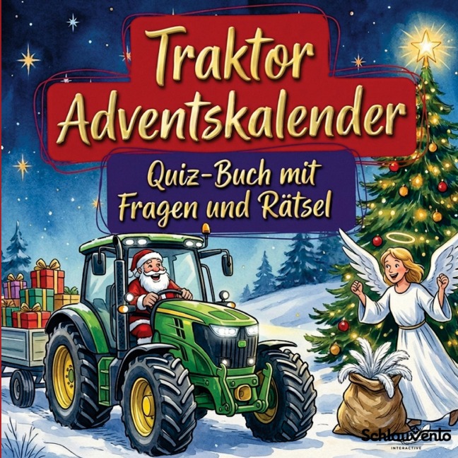 Traktor-Adventskalender: Quiz-Buch mit Fragen und Rätsel - Schlauvento Interactive