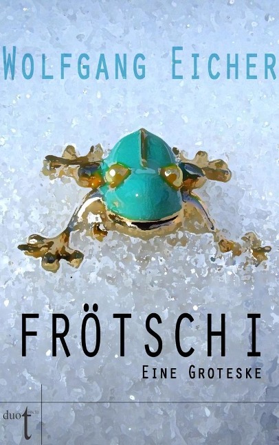 Frötsch I - Wolfgang Eicher