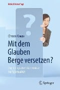 Cover-Bild zum Titel 'Mit dem Glauben Berge versetzen?' von 'Christin Krause'