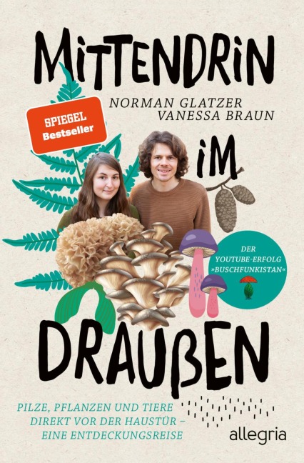 Mittendrin im Draußen - Norman Glatzer, Vanessa Braun