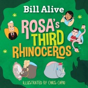 Cover-Bild zum Titel 'Rosa's Third Rhinoceros (Delightful Picture Books by Bill Alive)' von 'Bill Alive'