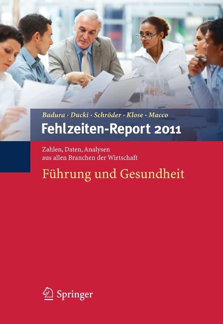 Fehlzeiten-Report 2011 - 