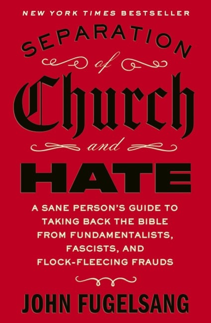 Separation of Church and Hate - John Fugelsang