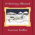 Cover-Bild zum Titel 'A Christmas Blizzard' von 'Garrison Keillor'