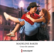 Cover-Bild zum Titel 'Cruce de caminos' von 'Madeline Baker'