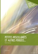 Cover-Bild zum Titel 'Petites miscellanées et autres pensées...' von 'Hervé Gransart'