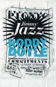 Cover-Bild zum Titel 'Jimmy Jazz' von 'Roddy Doyle'