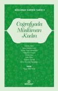 Cover-Bild zum Titel 'Cografyada Müslüman Kadin' von 'Feyza Betül Köse'
