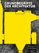 Cover-Bild zum Titel 'Grundbegriffe der Architektur' von 'Alban Janson, Florian Tigges'