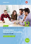 Fachoberschule Wirtschaft und Verwaltung. Klasse 12: Arbeitsheft - Christian Schmidt, Daniel Wischer, Ingo Schaub, Nils Kauerauf, Marion Drees