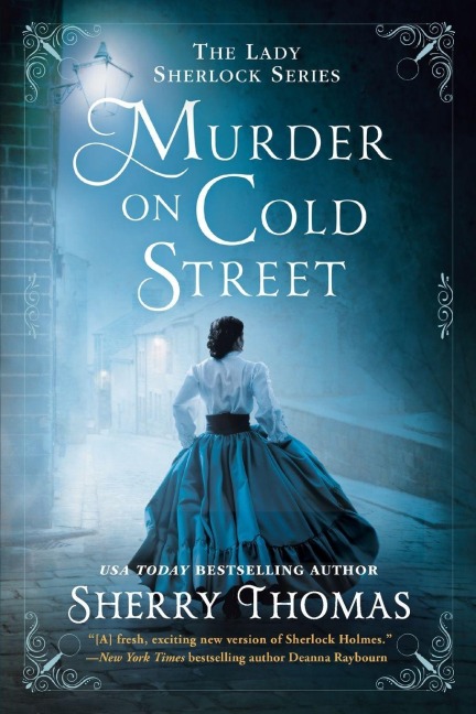 Murder on Cold Street - Sherry Thomas